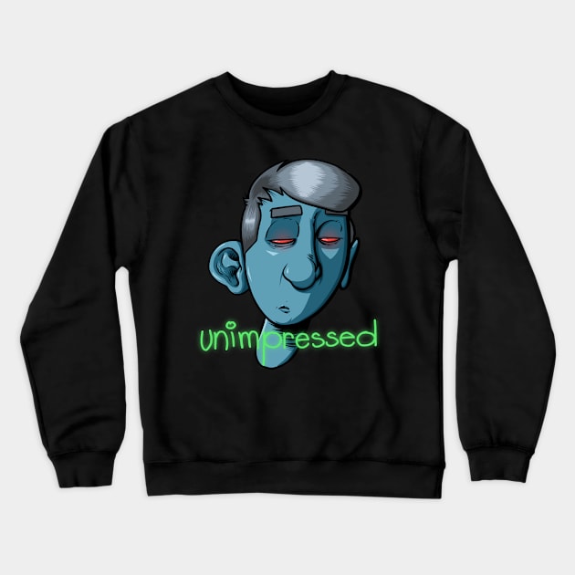 Unimpressed Crewneck Sweatshirt by JayWillDraw